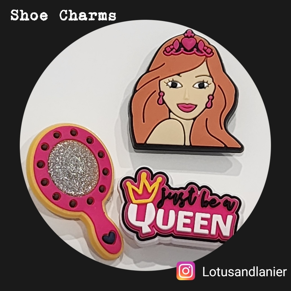 Shoe Charms- "Just Be A Queen" Set of 3